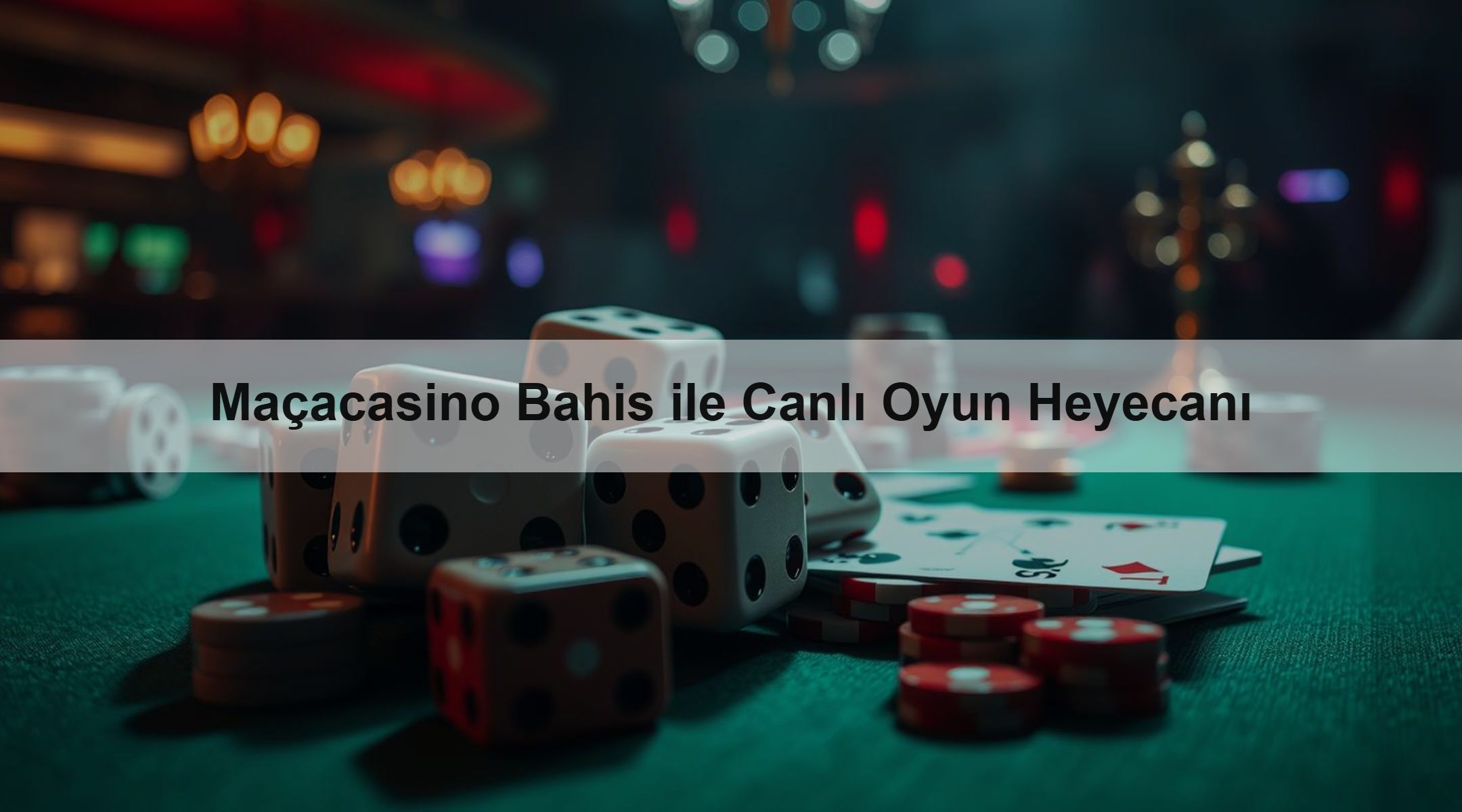 Maçacasino Bahis ile Canlı Oyun Heyecanı