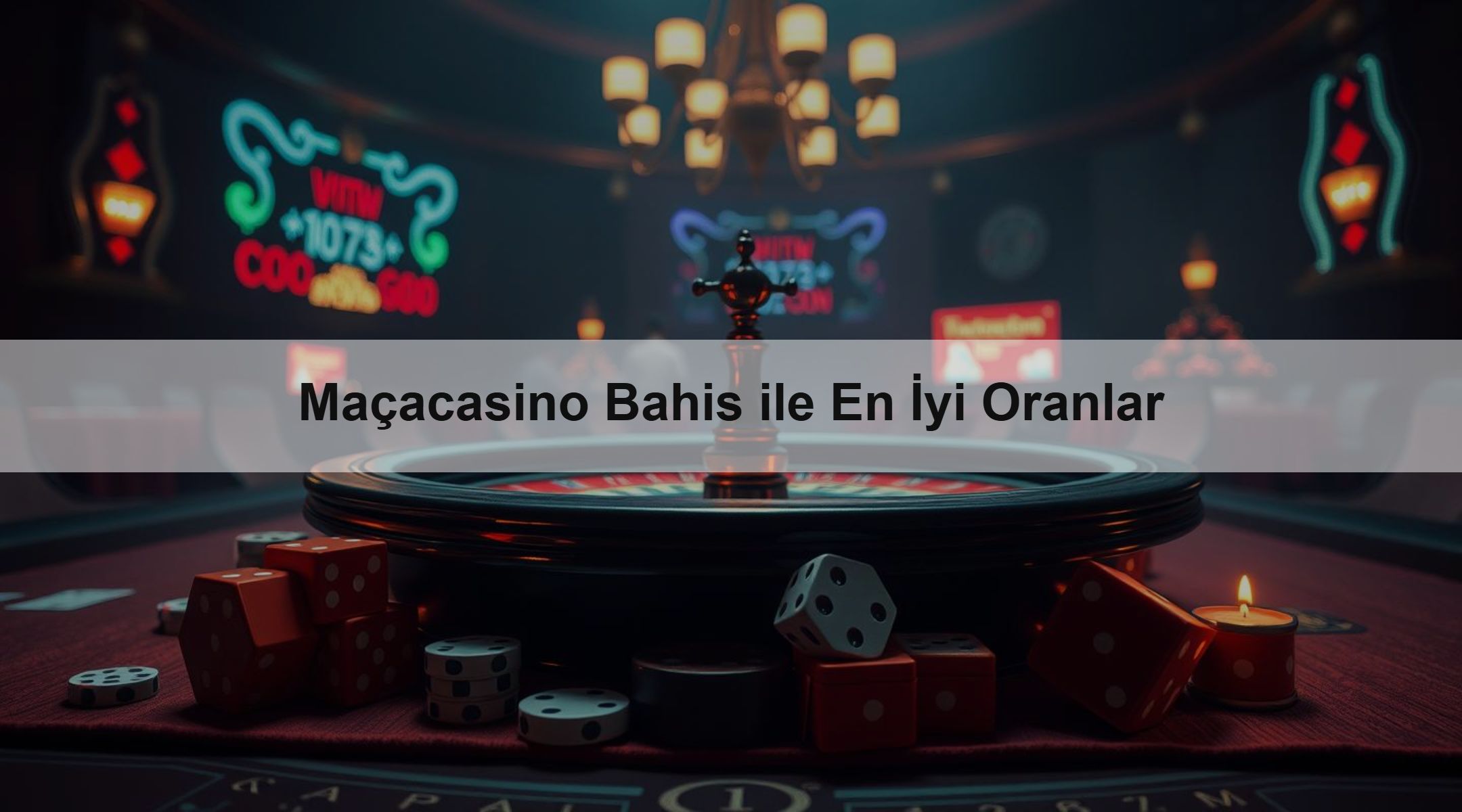 Maçacasino Bahis ile En İyi Oranlar