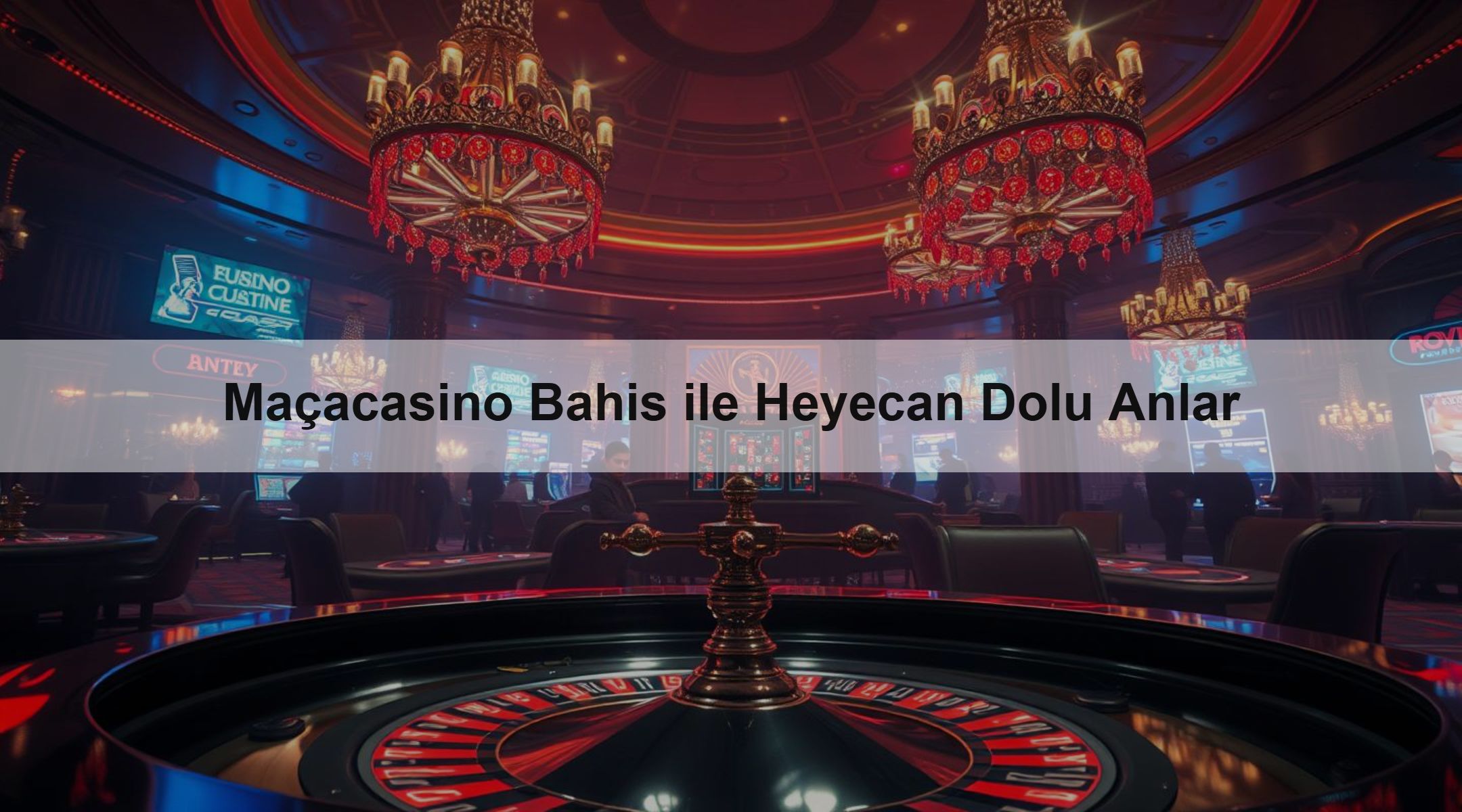 Maçacasino Bahis ile Heyecan Dolu Anlar 1 Maçacasino Bahis ile Heyecan Dolu Anlar