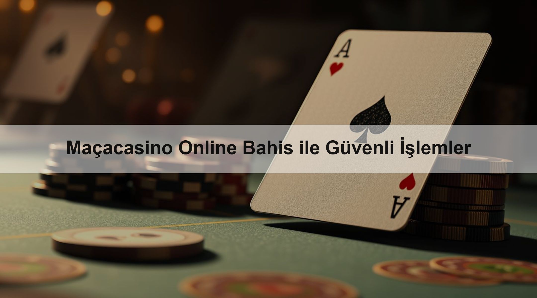 Maçacasino Online Bahis ile Güvenli İşlemler