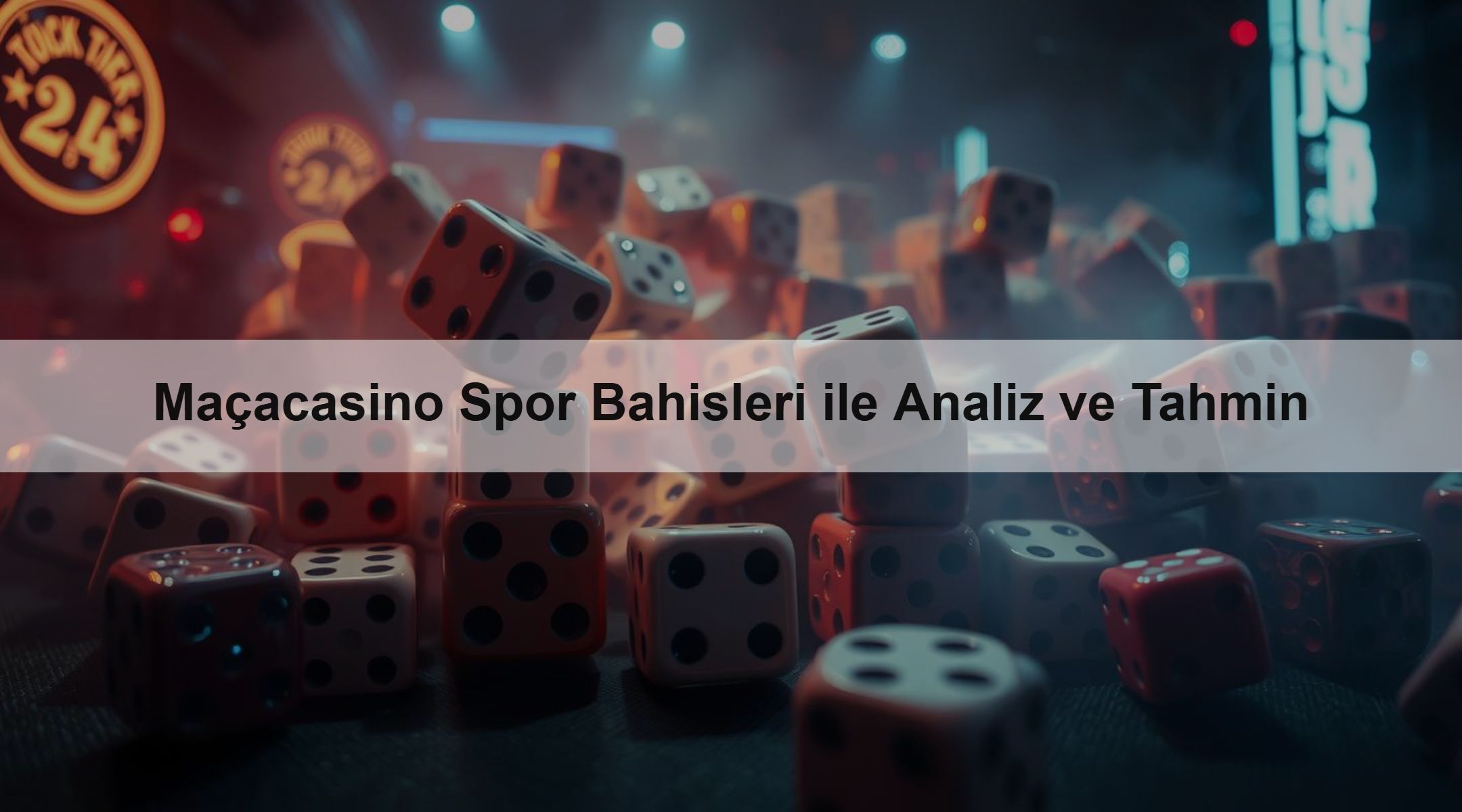 Maçacasino Spor Bahisleri ile Analiz ve Tahmin