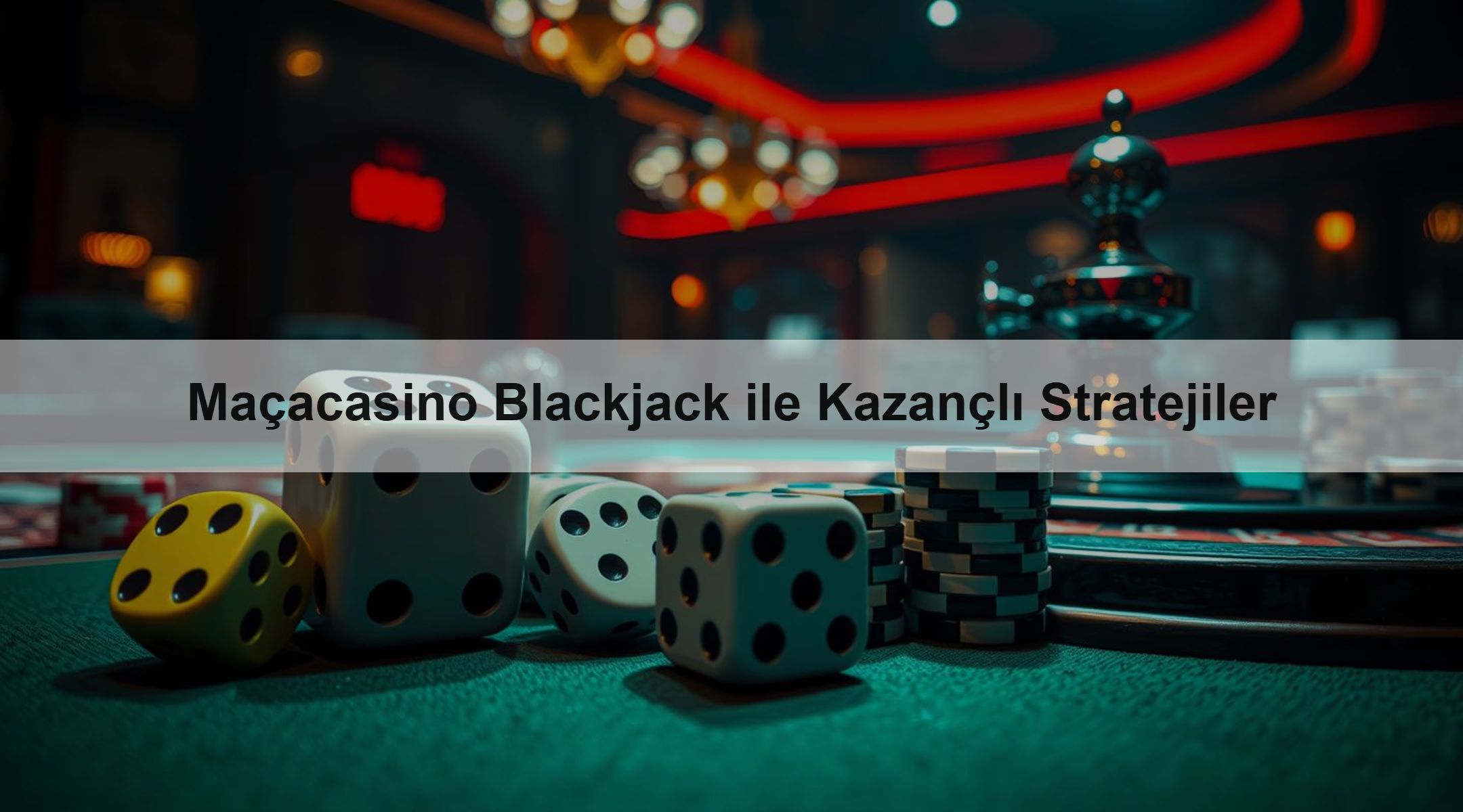 Maçacasino Blackjack ile Kazançlı Stratejiler 1 Maçacasino Blackjack ile Kazançlı Stratejiler