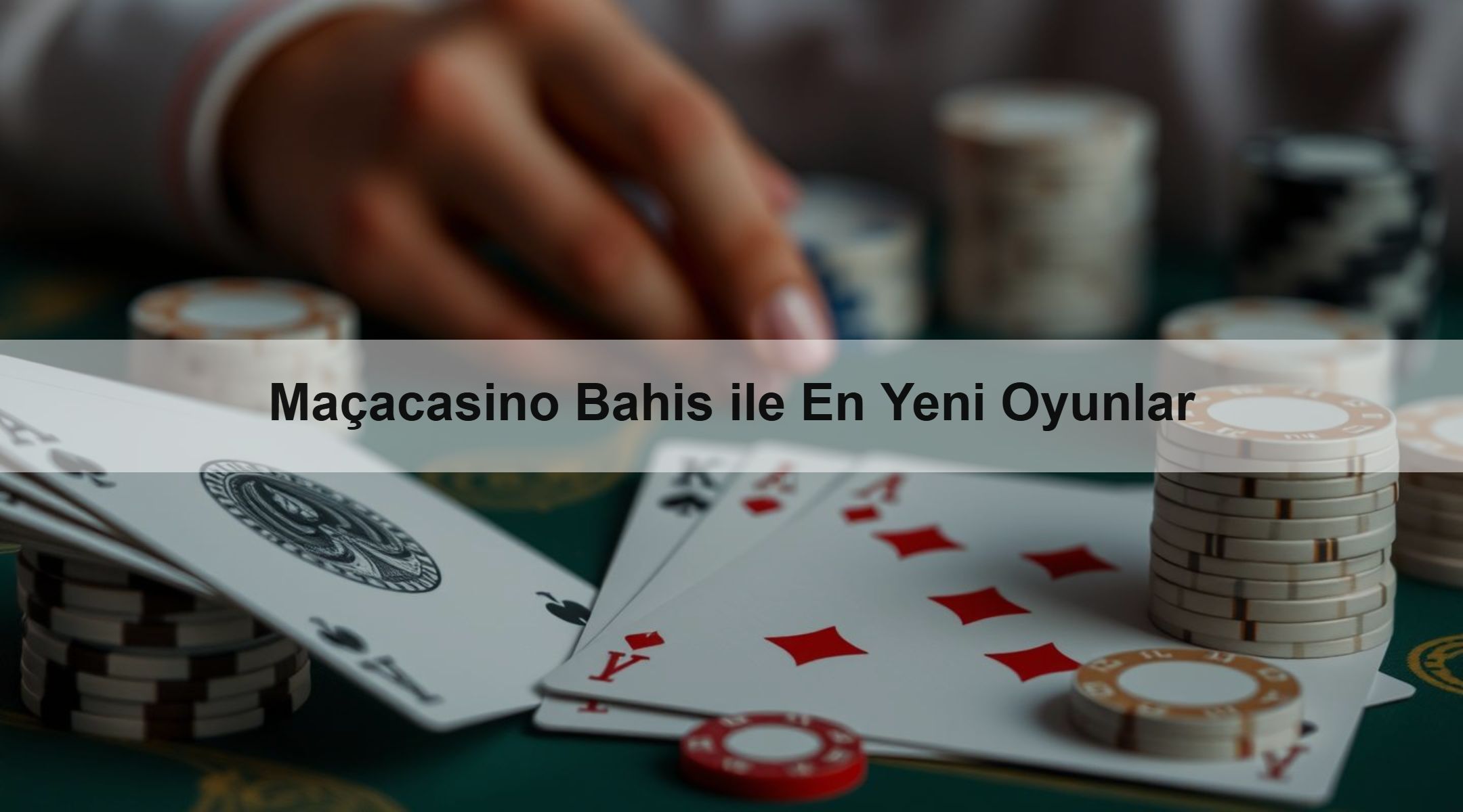 Maçacasino Bahis ile En Yeni Oyunlar